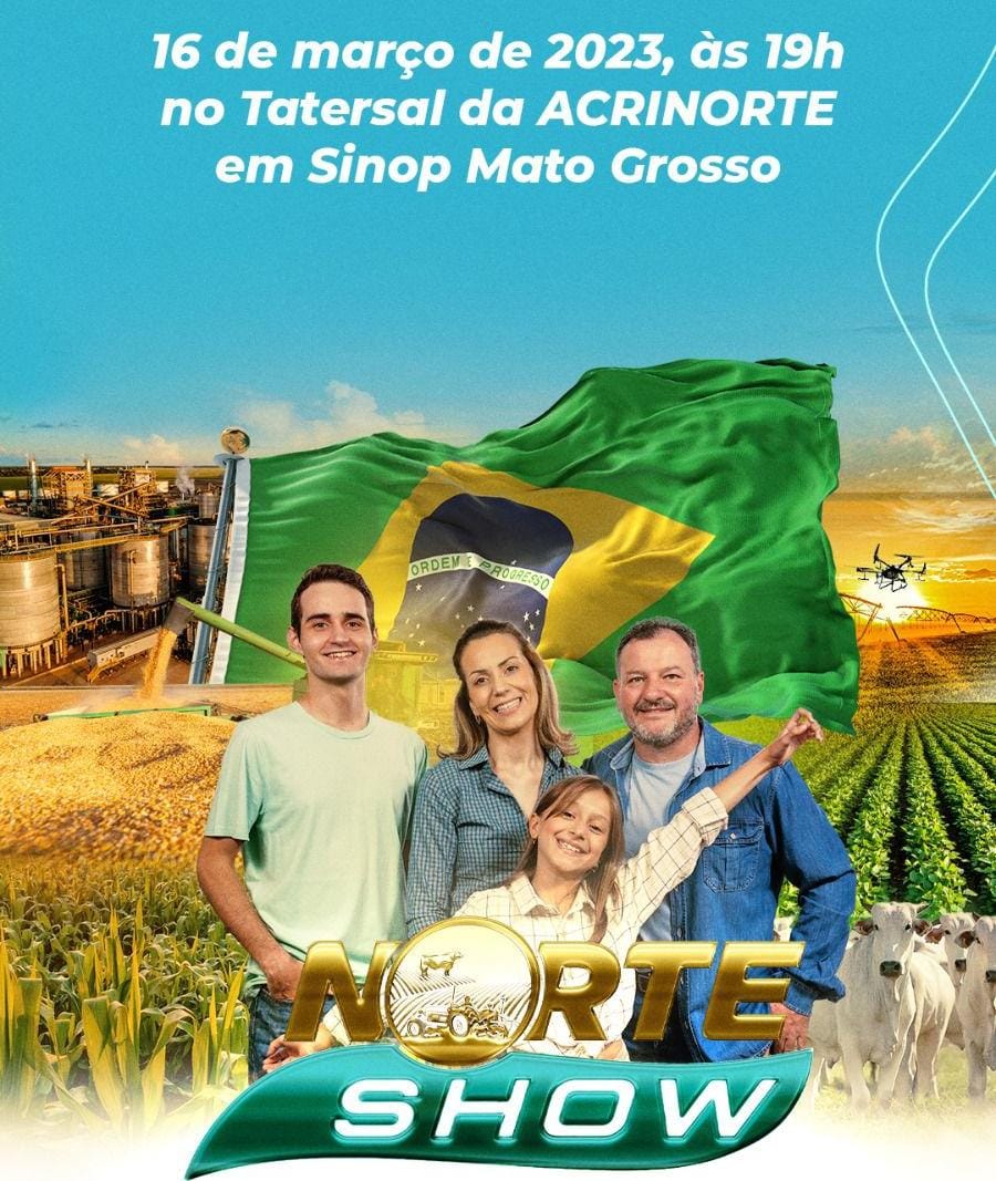 Acrinorte e Sindicato Rural de Sinop lançam Norte Show 2023 na quinta-feira (16)